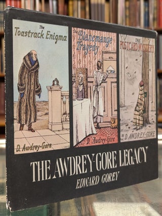 Item #106879 The Awdrey-Gore Legacy. Edward Gorey