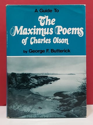 A Guide to the Maximus Poems of Charles Olson