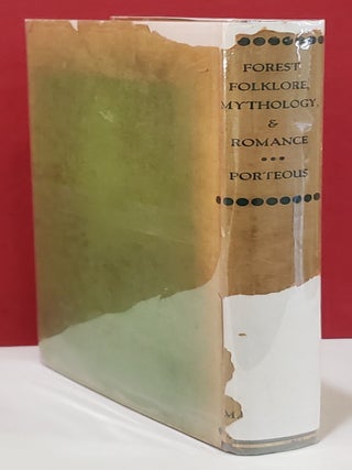 Forest Folklore, Mythology, and Romance