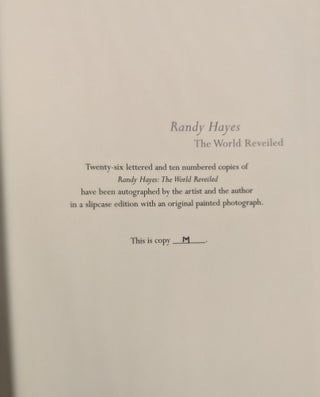 Randy Hayes: The Work Revealed