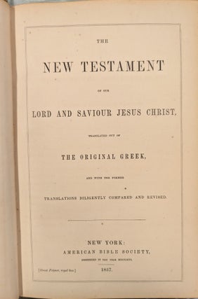 The New Testament of Our Lord and Savior Jesus Christ
