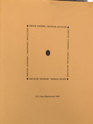 Bruce Conner / Michael McClure