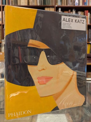 Item #108870 Alex Katz. Carter Ratcliff, Robert Storr, IwonaBlazwick, Barry Schwasky