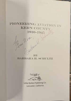 Pioneering Aviation in Kern County 1910-1945
