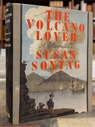 Item #109949 The Volcano Lover. Susan Sontag