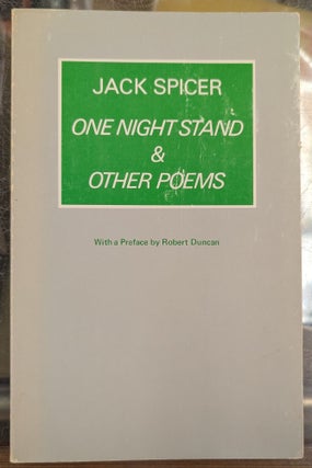 Item #110236 One Night Stand & Other Poems. Jack Spicer, Robert Duncan