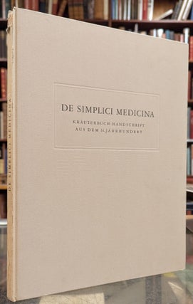 Item #110252 De Simplici Medicina: Krauterbuch - Handschrift aus dem Letzten Viertel des...