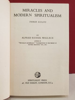 Miracles and Modern Spiritualism: Three Essays