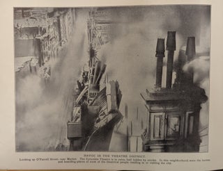 The San Francisco Disaster Photographed: Fifty Glimpses of Havoc By Earthquake and Fire