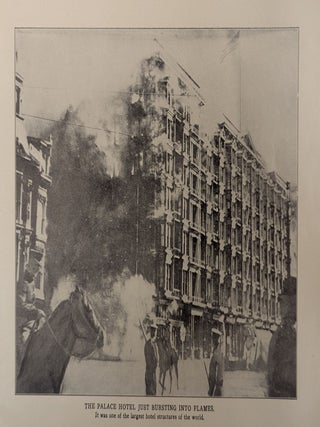 The San Francisco Disaster Photographed: Fifty Glimpses of Havoc By Earthquake and Fire