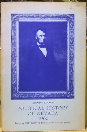 Item #1105386 Political History of Nevada 1965 (5th ed). John Koontz