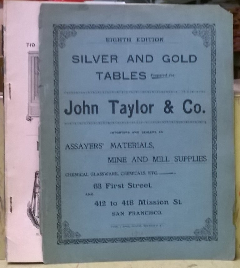Item #1105452 Tables Showing the Value of Silver and Gold per Ounce, Troy, at Different Degrees of Fineness, 8th ed. John Taylor, Co.
