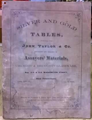 Item #1105454 Silver and Gold Tables, Prepared for John Taylor & co., Importers and Dealers in...