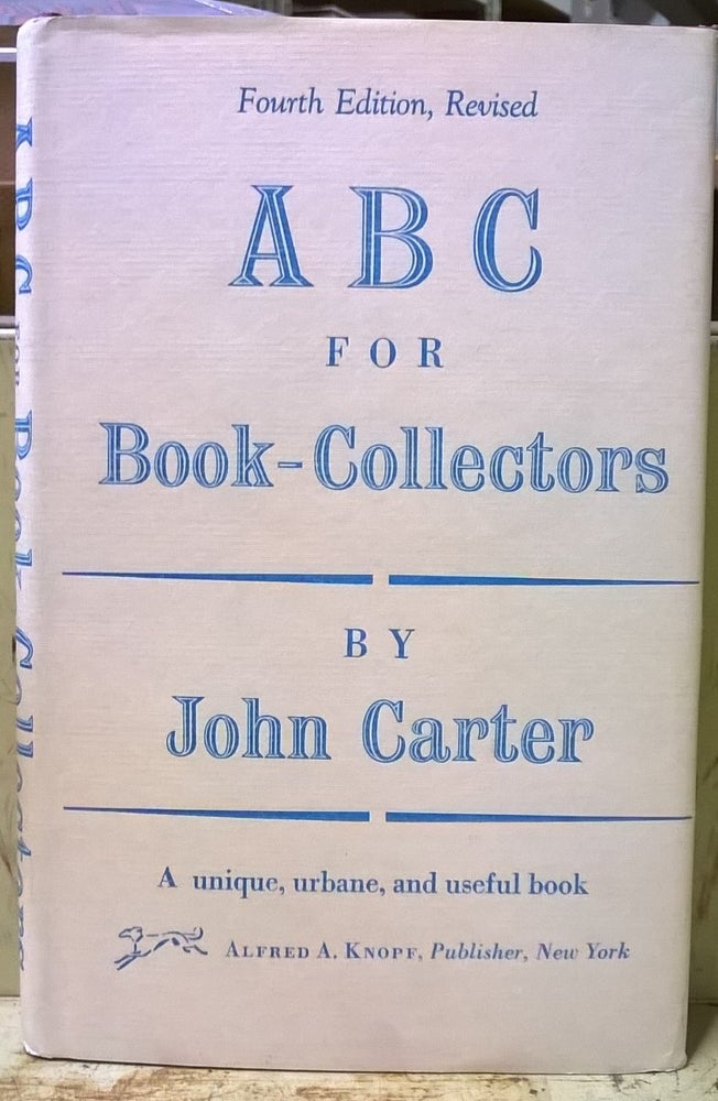 Item #1105518 ABC for Book-Collectors, 4th edition, revised. John Carter.
