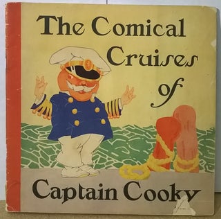Item #1105807 The Comical Cruises of Captain Cooky. Ruth Plumly Thompson
