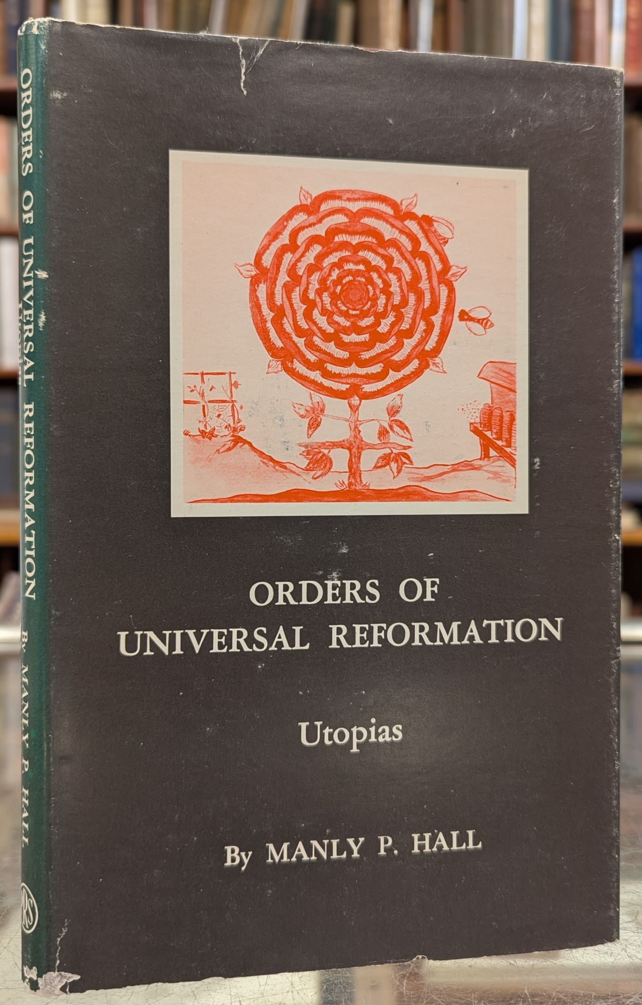Orders of Universal Reformation: Utopias | Manly P. Hall