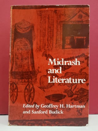 Item #1109376 Midrash and Literature. Sanford Budick Geoffrey H. Hartman