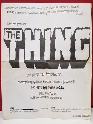Fashion Moda South Bronx Poster: The Thing. Justen Houston.