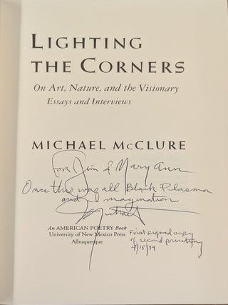 Lighting the Corners: On Art, Nature and the Visionary
