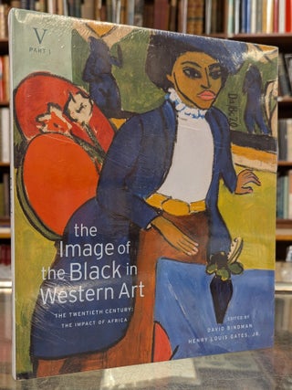 Item #111852 The Image of the Black in Western Art, The Twentieth Century: The Impact of Africa,...