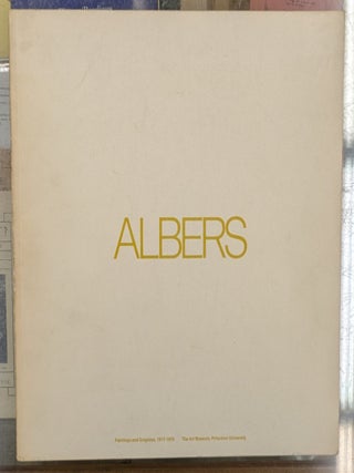Item #112461 Albers: Paintings and Graphics, 1917-1970. Sam Hunter