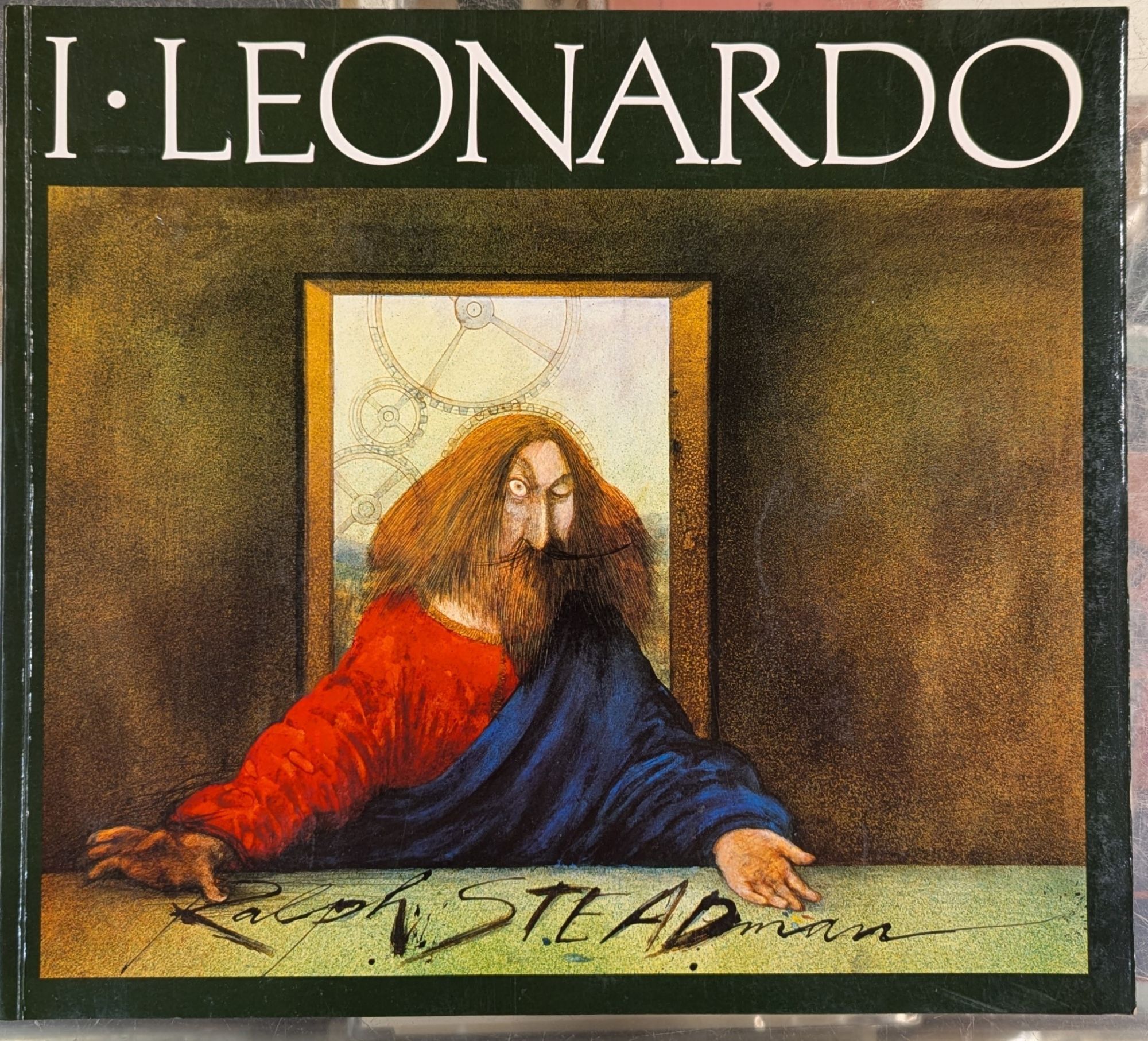I, Leonardo | Ralph Steadman
