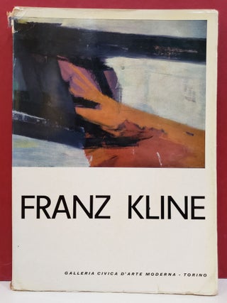 Item #1126226 Franz Kline: mostra organizzata sotto gli auspici dell'international council del...