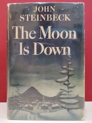 Item #1127824 The Moon Is Down. John Steinbeck