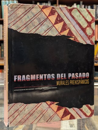 Item #112879 Fragmentos del Pasado: Murales Prehispanicos