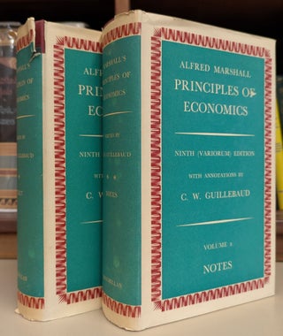Item #113070 Principles of Economics (9th ed.), 2 vol. Alfred Marshall, C W. Guillebaud