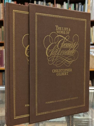 Item #113466 The Life & Work of Thomas Chippendale, 2 vol. Christopher Gilbert