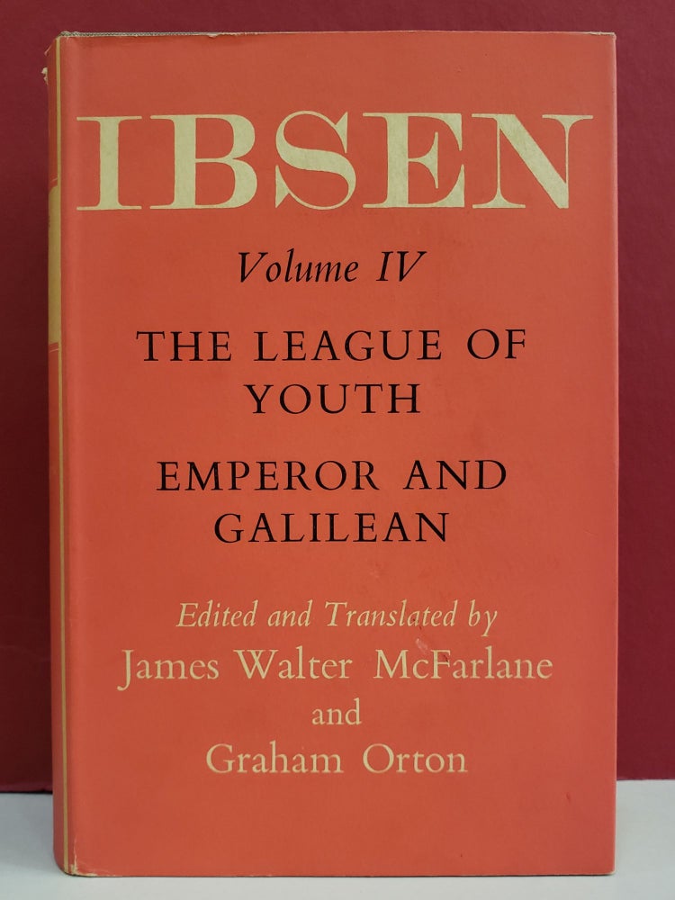 Item #1134977 The Oxford Ibsen, Vol. VI: The League of Youth; Emperor and Galilean. James Walter McFarlane Henrik Ibsen, Graham Orton.