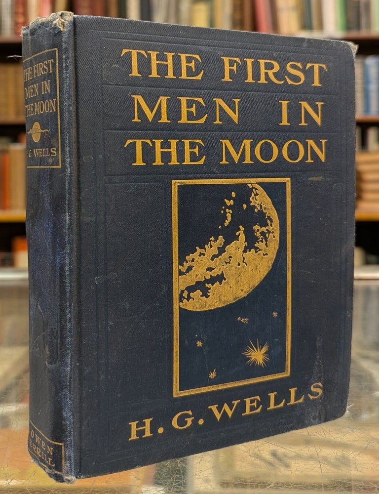 Item #113517 The First Men in the Moon. H G. Wells.