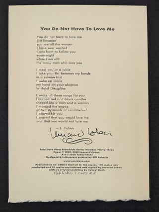 You Do Not Have to Love Me (signed)