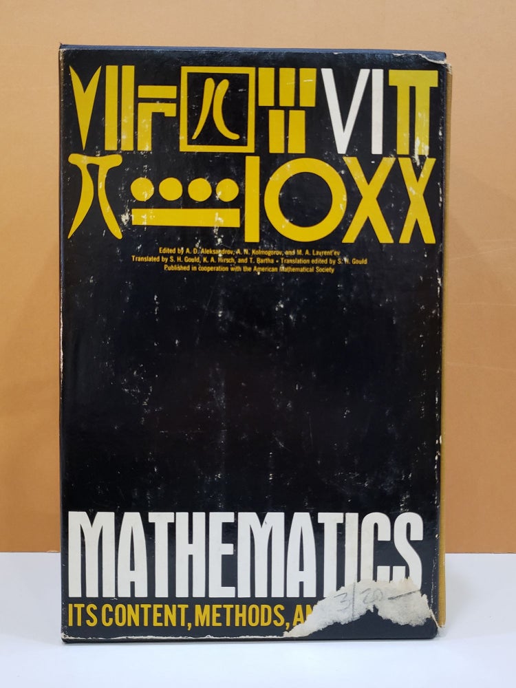 Item #1136220 Mathematics: Its Content, Methods, and Meaning, Vols. I-III. A. N. Kolmogorov A. D. Aleksandrov, M. A. Lavrent'ev, T. Bartha S. H. Gould, K. Hirsch, transl.