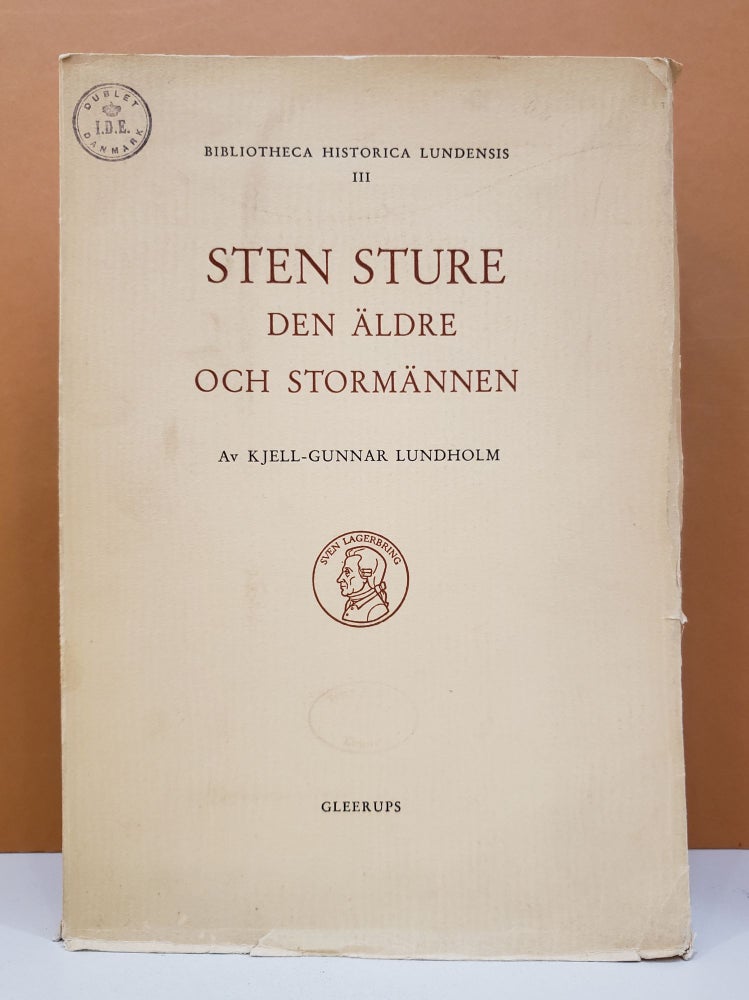 Item #1136563 Sten Sture den äldre och stormännen. Kjell-Gunnar Lundholm.