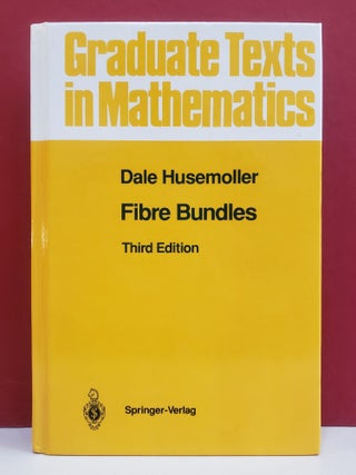 Item #1136795 Fibre Bundles (Third Edition). Dale Husemoller