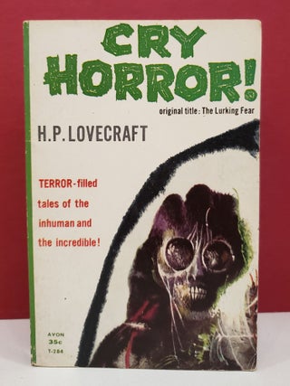 Item #1137097 Cry Horror! H. P. Lovecraft