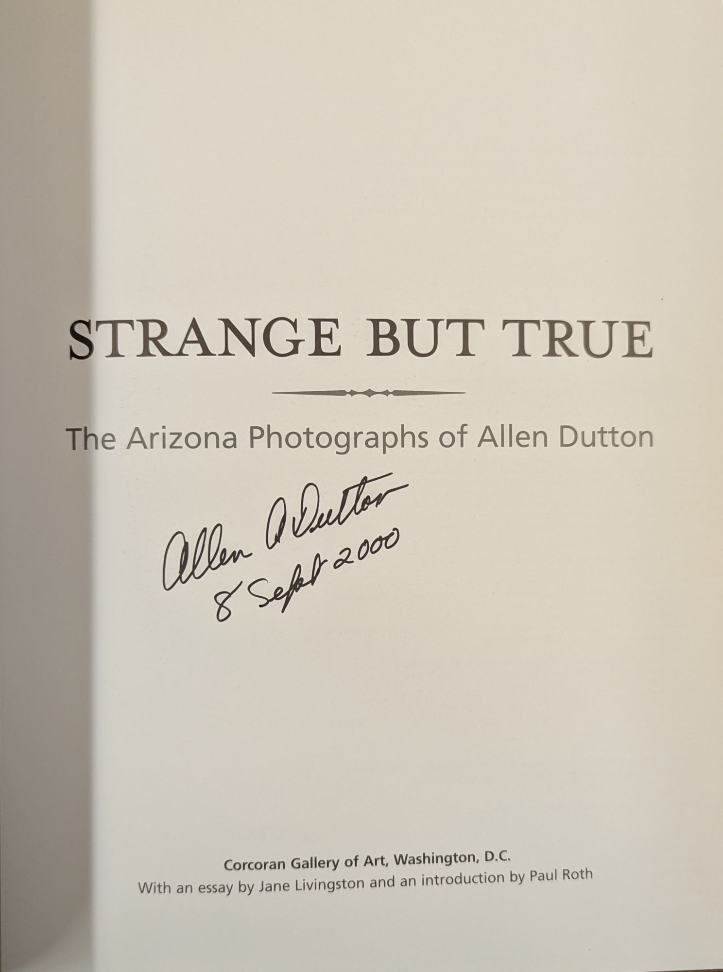 Strange But True: The Arizona Photographs of Allen Dutton | Allen Dutton