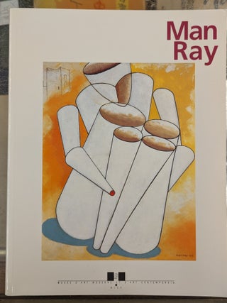 Item #113755 Man Ray, Retrospective 1912-1976. Gilbert Perlein, Daniela Palazzoli