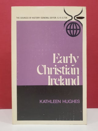 Item #1137859 Early Christian Ireland. Kathleen Hughes
