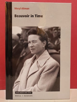 Item #1137945 Beauvoir in Time. Meryl Altman