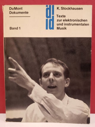 Item #1138162 Texte zur elektronischen und instrumentalen Musik, Band I: Aufsatze 1952-1962 zur...