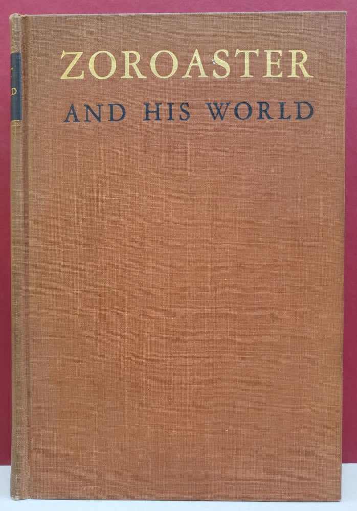 Item #1138359 Zoroaster and His World, Vol. 1. Ernst Herzfeld.