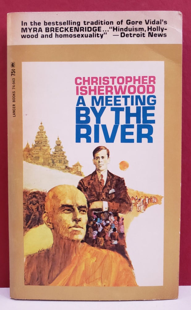 Item #1138508 A Meeting by the River. Christopher Isherwood.