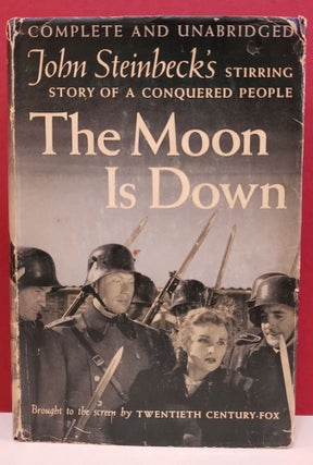 Item #1138573 The Moon Is Down (Movie Edition). John Steinbeck