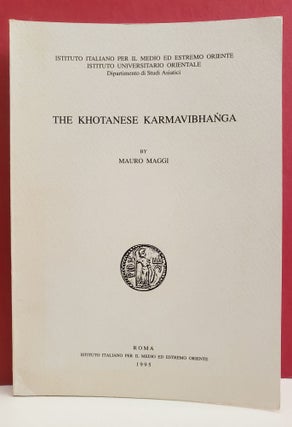 Item #1138579 The Khotanese Karmavibhanga. Mauro Maggi