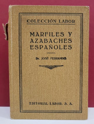 Item #1138671 Marfiles y Azabaches Españoles. Jose Ferrandis