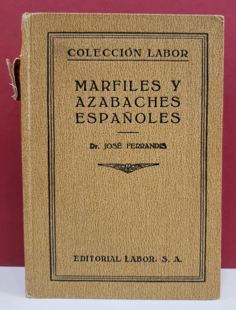 Item #1138671 Marfiles y Azabaches Españoles. Jose Ferrandis.