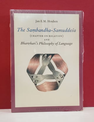 Item #1139195 The Sambandha-Samuddesa (Chapter on Religion) and Bhartrhari's Philosophy of...